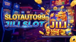 slotauto99 Jili Slot